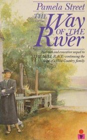 WAY OF THE RIVER