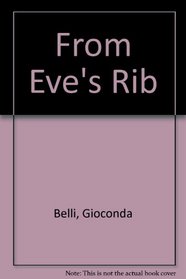 From Eve's Rib