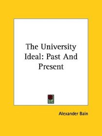 The University Ideal: Past And Present