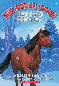 Happy's Holiday (Turtleback School & Library Binding Edition) (Big Apple Barn)
