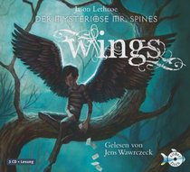 Wings. Der mysteriöse Mr. Spines: Ungekürzte Lesung