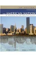 The American Nation: A History of the United States: AP Edition