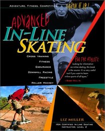 Advanced In-Line Skating