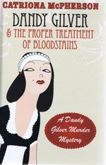 Dandy Gilver and the Proper Treatment of Blood Stains (Large Print)