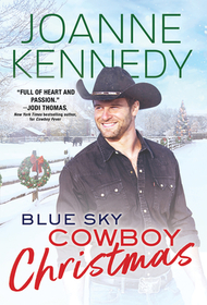 Blue Sky Cowboy Christmas (Blue Sky Cowboys, Bk 2)