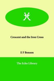 Crescent and the Iron Cross
