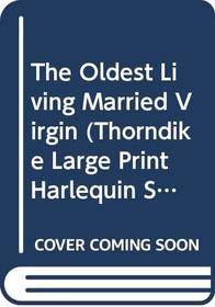 The Oldest Living Married Virgin