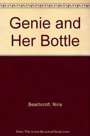 Genie and Her Bottle