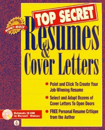 Top Secret Resumes & Cover Letters (Book and CD-ROM)