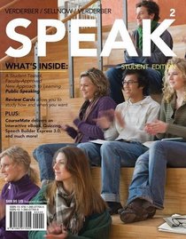SPEAK (with CourseMate with SpeechBuilder Express(TM) 3.0 1-Semester, InfoTrac Printed Access Card) (New, Engaging Titles from 4ltr Press)