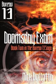 Doomsday Exam: BUREAU 13 - Book Two