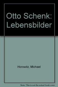 Otto Schenk: Lebensbilder (German Edition)