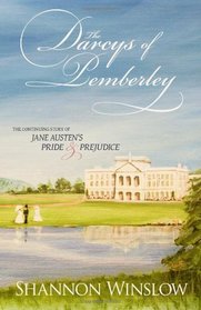 The Darcys of Pemberley: The Continuing Story of Jane Austen's Pride and Prejudice