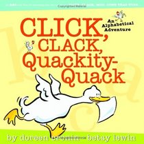 Click, Clack, Quackity-Quack : An Alphabetical Adventure (Farmer Brown's Barnyard Tales)