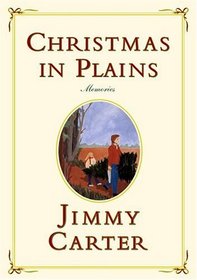 Christmas in Plains : Memories