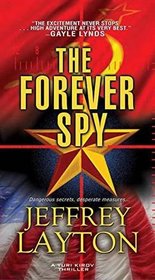 The Forever Spy (A Yuri Kirov Thriller)