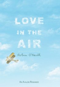 Love in the Air (Avalon Romance)