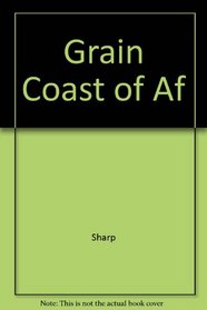 Grain Coast of Af