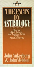 The Facts on Astrology (The Facts On Series)
