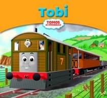 Tobi (Tomos A'i Ffrindiau) (Welsh Edition)