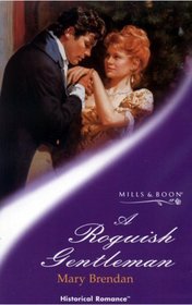 A Roguish Gentleman (Historical Romance)