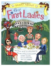 Smart About the First Ladies (GB): Smart About History