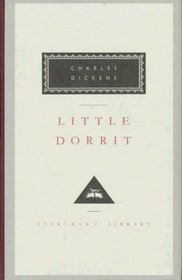 Little Dorrit (Everyman's Library (Cloth))