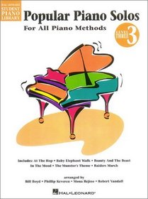 Popular Piano Solos - Level 3 : Hal Leonard Student Piano Library