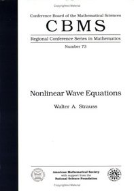 Nonlinear Wave Equations (Cbms Regional Conference Series in Mathematics)