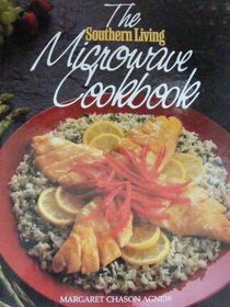 Southern Living Microwave Cookbook