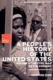 A People's History of the United States, Vol. 2: The Civil War to the Present, Teaching Edition