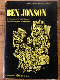 Ben Jonson: A Collection of Critical Essays (Twentieth-Century Views series)