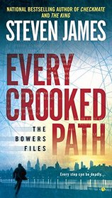 Every Crooked Path (Bowers Files, Bk 8)