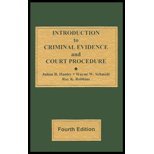 Introduction to Criminal Evidence and Court Procedure