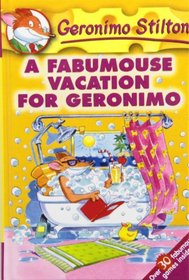 A Fabumouse Vacation for Geronimo (Geronimo Stilton)