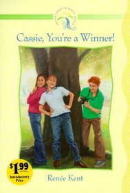 Cassie, You're a Winner! (Adventures in Misty Falls Ser. 1)