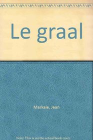 Le Graal (Espaces libres) (French Edition)
