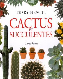 Cactus et succulentes