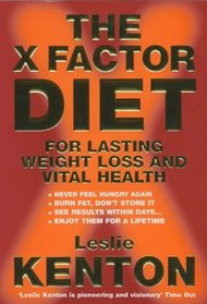 The X-factor Diet: For Lasting Weight Loss and Vital Health