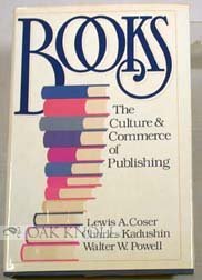 Books: The Culture and Commerce of Publishing