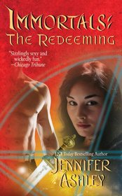 The Redeeming (Immortals, Bk 5)