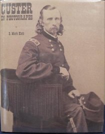 Custer in Photographs