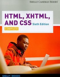 HTML, XHTML, and CSS: Complete (Shelly Cashman)