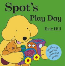 Spot's Play Day (Spot)
