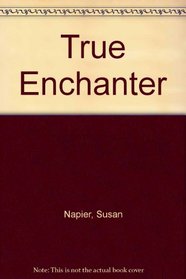 True Enchanter