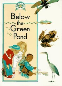 Below the Green Pond (Read All About It-Science)