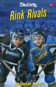Rink Rivals (Sports Stories Series)