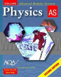 Physics AS (Collins Advanced Modular Sciences S.)