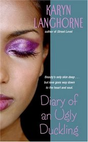 Diary of an Ugly Duckling