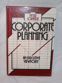 Corporate Planning: An Executive Viewpoint